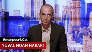 Yuval Noah Harari “We Are on the Verge of Destroying Ourselves”  Amanpour and Company [upl. by Hali319]