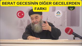 BERAT KANDİLİ Berat gecesinin diğer gecelerden farkı CÜBBELİ AHMET HOCA [upl. by Tabatha]