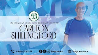 Carlton Shillingford Tribute Service [upl. by Eimareg115]