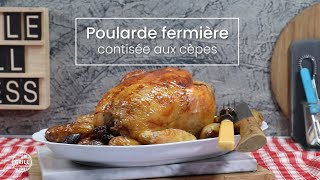 Poularde fermière contisée aux cèpes [upl. by Bjork]