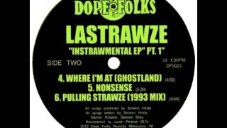 LASTRAWZE quotWHERE IM AT GHOST LAND [upl. by Alten]