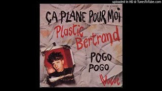 plastic bertrand  ca plane pour moi roger jouret version [upl. by Corine]