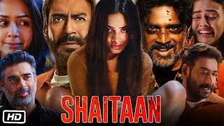 Shaitan Full HD Movie Hindi 2024  Ajay Devgn  R Madhavan  Janki Bodiwala  OTT Review [upl. by Cissiee129]