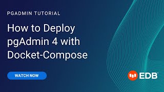 How to Deploy pgAdmin 4 with DocketCompose [upl. by Ateval]