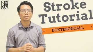 Dokteroncall Stroke Tutorial [upl. by Foy]