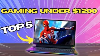 Best Gaming Laptops under 1200 in United States ⚡ Top Gaming Laptops under 1200 dollars 2024 [upl. by Pansie]