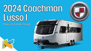 2024 Coachman Lusso 1  Walkthrough amp New Features  Kimberley [upl. by Ahsiya]