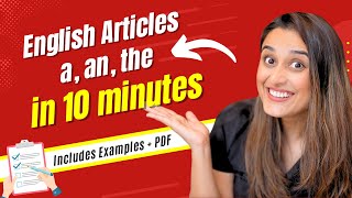 Learn English Articles A An The in 10 minutes  Definite Indefinite Articles With Examples amp PDF [upl. by Imoyaba]