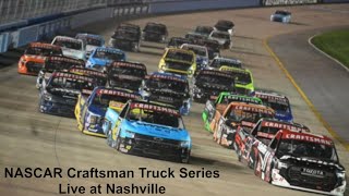 NASCAR Craftsman Truck Series Rackley Roofing 200 at Nashville Live Commentary [upl. by Siulegroj]