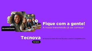 Tecnova 2024  Sergipe Neo Ventures [upl. by Rouvin314]