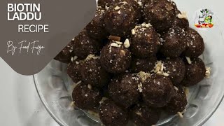 Biotin laddu recipe by Food Fuego [upl. by Georgie402]