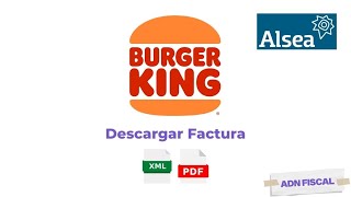 Facturación Burger King  Facturar Tickets de Burger King Alsea [upl. by Lindsay]