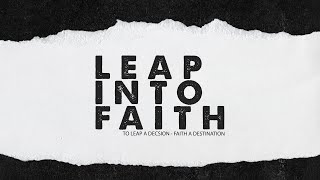 Leap into Faith  God has a Name  September 8th 2024 [upl. by Tjader]