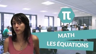 Cours de mathématiques  les équations [upl. by Tonina]