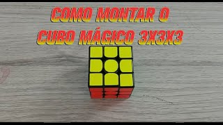 Como montar o cubo mágico 3x3x3 pelo método de camadas [upl. by Eward]