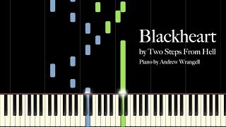 Blackheart by Two Steps From Hell Piano Tutorial [upl. by Yelmene680]