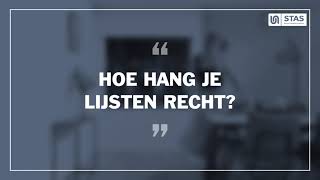 Hoe hang je lijsten recht  STAS Ophangsystemen [upl. by Burley]