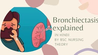 Bronchiectasis in hindi explained  symptoms  management types  diagnostic evaluation [upl. by Ottillia]