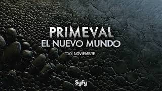 Anuncio de Primeval El Nuevo Mundo Solo en SyFy [upl. by Ydnic]