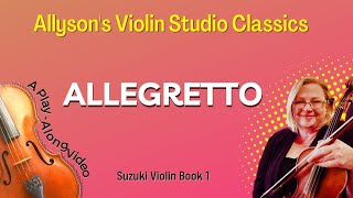 Allegretto PlayAlong Video Suzuki Bk 1 [upl. by Ettie]