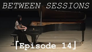 Between Sessions 「Ep 14」 Ravel  Ondine from Gaspard de la Nuit [upl. by Perle]