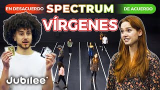 ¿Todas las Personas Vírgenes Piensan Igual  Spectrum [upl. by Nyliret]