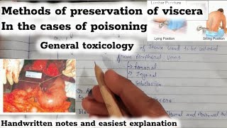 General toxicology methods of preservation of viscera in the cases of poisoning fmt toxicology [upl. by Ardnahc]