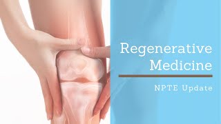 NPTE Practice Question  170 MSK Interventions Regenerative Medicine [upl. by Guinevere269]