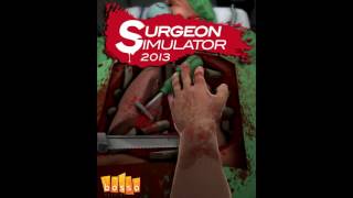 Surgeon Simulator 2013 Meet The Medic DLC [upl. by Jaworski]