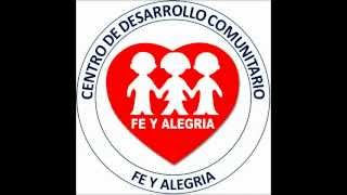 Himno Fe y Alegria CDCwmv [upl. by Tfat]