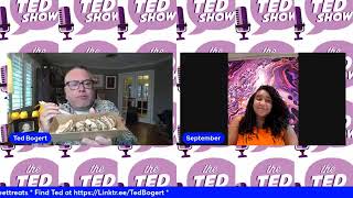 The Ted Show Episode 1686 with September [upl. by Alyac]