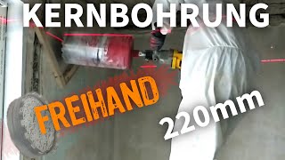 🟠 Kernbohrung DN 220 durch 30cm Wand freihand selbst bohren [upl. by Nahoj]