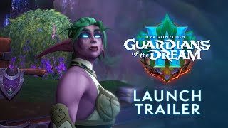 Guardians of the Dream Launch Trailer  Dragonflight  World of Warcraft [upl. by Ahtenek432]