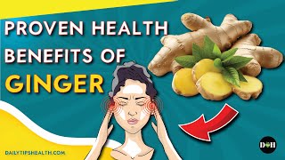 Unlocking the Power of Ginger 9 Proven Health Benefits  Zingiber Officinale [upl. by Brenna137]