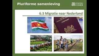 Pluriforme samenleving Migratie naar Nederland [upl. by Woolcott]