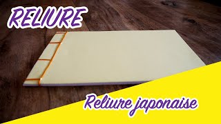 RELIURE JAPONAISE COUDRE UNE RELIURE JAPONAISE [upl. by Florin]