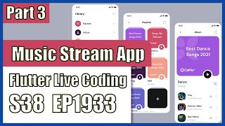 Flutter Flutter Live Coding EP1933 Music streaming App Part 3 [upl. by Yregerg]