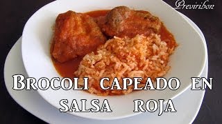 Brocoli Capeado en Salsa Roja video170 [upl. by Carlye165]