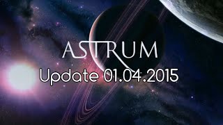 Astrum Space Update 2nd April 2015 [upl. by Winfrid]