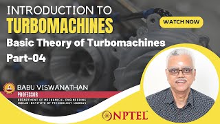 Basic Theory of TurbomachinesPart04 [upl. by Ellehs]