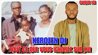 KEROZEN  Tout ce que vous IGNOREZ sur Kerozen Dj [upl. by Assilrac]