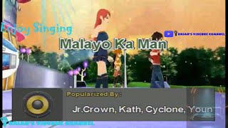 Malayo Ka Man  Jr Crown Kath Cyclone amp Young Weezy Karaoke [upl. by Ragas]