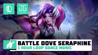 League of Legends  Battle Dove Seraphine  Music dance 1hour loop [upl. by Harrus]