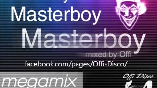 Masterboy  Megamix  mixed by Offi [upl. by Nawrocki]