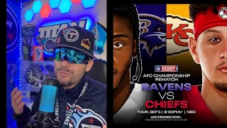 FIRST GAME of 2024 NFL SEASON RAVENS vs CHIEFS DERRRICK HENRY amp LAMAR JACKSON vs PATRICK MAHOMES [upl. by Tab]