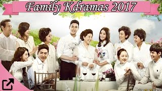 Top 10 Family Kdramas 2017 All The Time [upl. by Oderfliw]