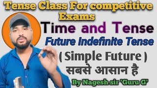 Future Indefinite TenseSimple Future Tense  Tense class for competitive examstensetenseinenglish [upl. by Ettenahs]