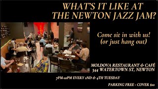 The Newton Jazz Jam 710p every 2nd4th Tuesday MoldovaRestaurantBoston  Newton MA [upl. by Kreiner]