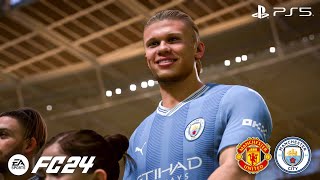 MANCHESTER CITY vs MANCHESTER UNITED 🔥 Derby in FA Cup Final  FC 24 [upl. by Ravert]