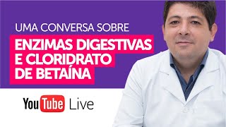 Como usar as Enzimas digestivas e o cloridrato de betaína  Dr Juliano Teles [upl. by Nemracledairam]